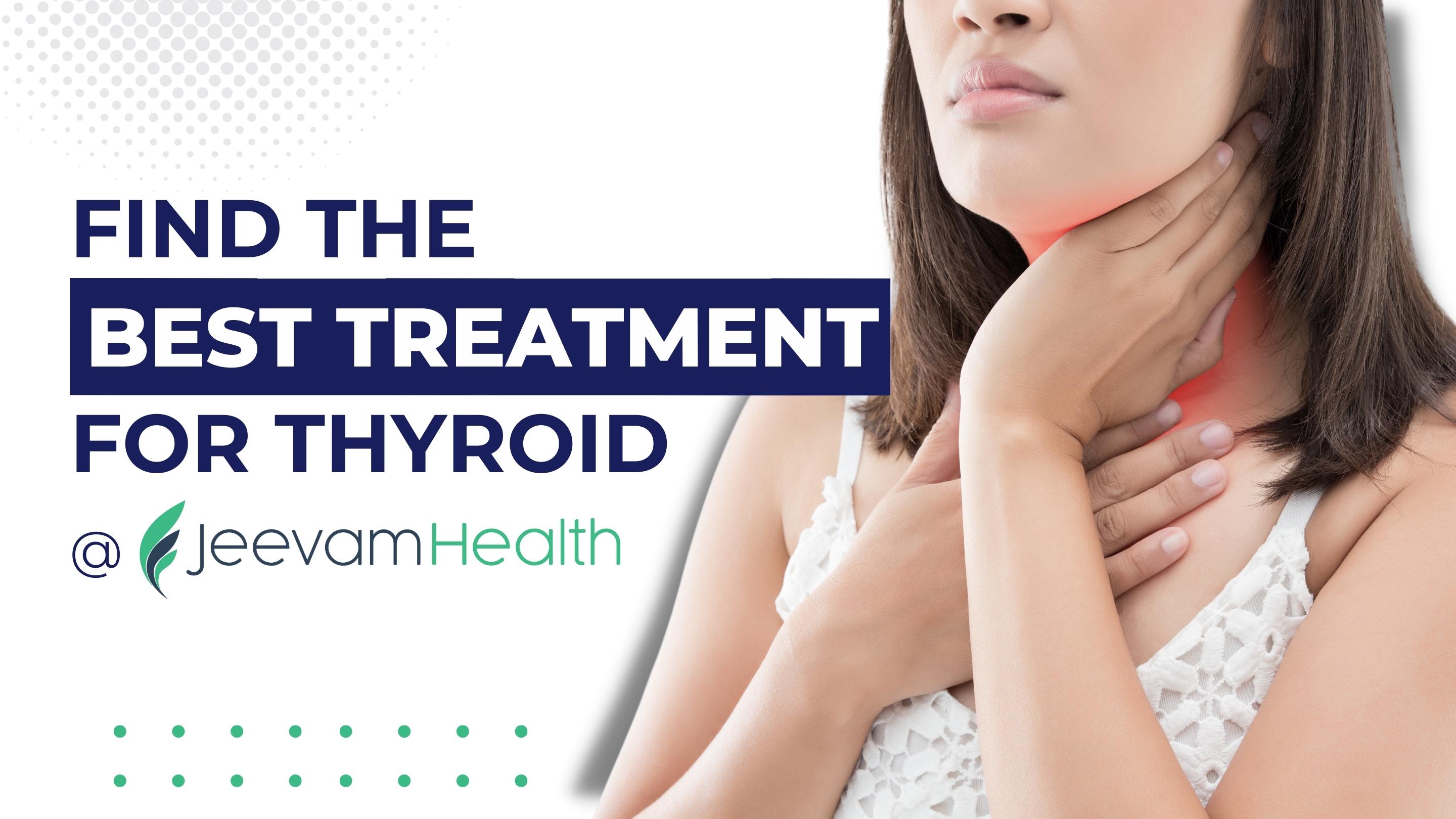 Best Treatment for Thyroid
